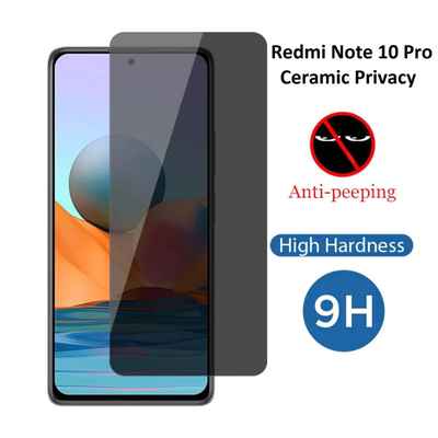 محافظ سرامیکی پرایوسی صفحه نمایش Redmi Note 10 Pro Ceramic Privacy Film