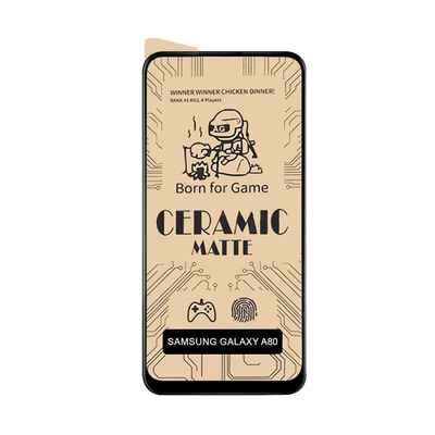 گلس گیمینگ و مات Galaxy A80 Ceramic Matte Unshocked film